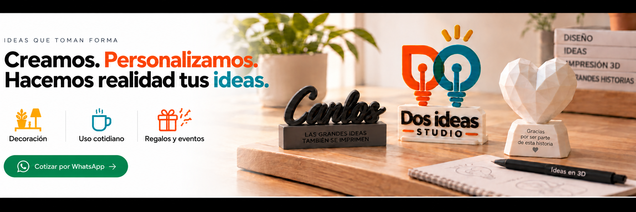 Dos Ideas Studio: impresión 3D personalizada para regalos, decoración, eventos y empresas